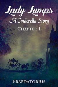 Produktbild: Lady Lumps: A Cinderella Story, Chapter 1