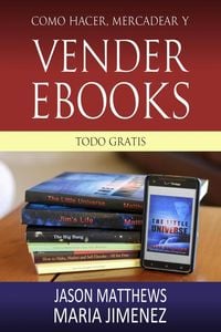 Produktbild: Como hacer, mercadear y vender ebooks - todo gratis