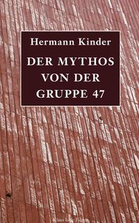 Produktbild: Der Mythos von der Gruppe 47