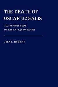 Produktbild: The Death of Oscar Uzgalis