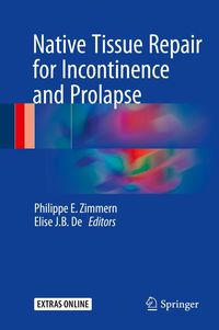 Produktbild: Native Tissue Repair for Incontinence and Prolapse