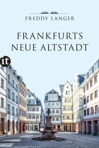 Produktbild: Frankfurts Neue Altstadt