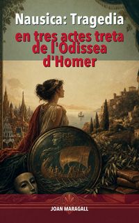 Produktbild: Nausica: Tragedia en tres actes treta de l'Odissea d'Homer