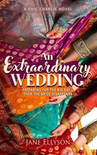 Produktbild: An Extraordinary Wedding (Chic Charlie, #1)