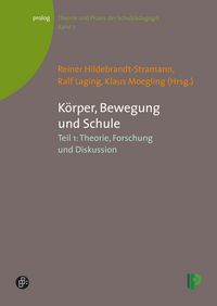 Produktbild: K&ouml;rper, Bewegung und Schule. Teil 1