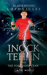 Produktbild: Blackwood Chronicles: Inock Tehan and the Forbidden Clan