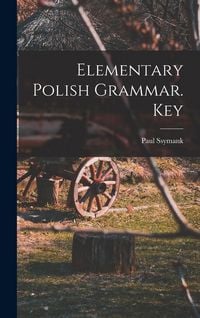 Produktbild: Elementary Polish Grammar. Key