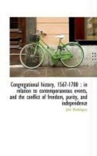 Produktbild: Congregational History, 1567-1700: In Relation to Contemporaneous Events, and the Conflict of Freed