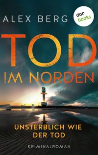 Produktbild: Tod im Norden - Unsterblich wie der Tod