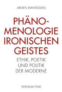 Produktbild: Ph&auml;nomenologie ironischen Geistes
