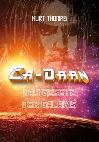 Produktbild: Ca-Daan: Das Gesetz der Galaxis