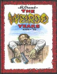 Produktbild: Crumb, R: R. Crumb - The Weirdo Years 1981-'93