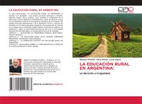 Produktbild: La Educaci&oacute;n Rural En Argentina: