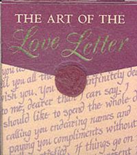 Produktbild: The Art of the Love Letter [With Five EnvelopesWith Pouch & Seal, Wax, and Stationary]