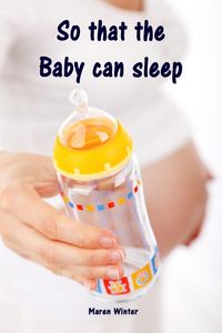 Produktbild: So that the Baby can sleep