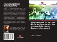 Produktbild: Mise en &iquest;uvre du partage d'informations au sein des r&eacute;seaux de la cha&icirc;ne d'approvisionnement