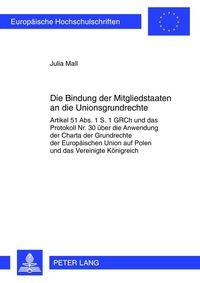 Produktbild: Die Bindung der Mitgliedstaaten an die Unionsgrundrechte