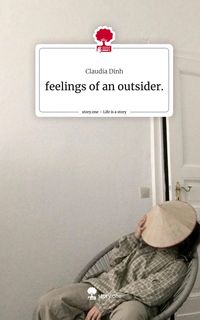 Produktbild: Feelings of an outsider.. Life is a Story - story.one