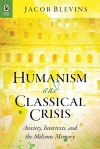 Produktbild: Humanism & Classical Crisis