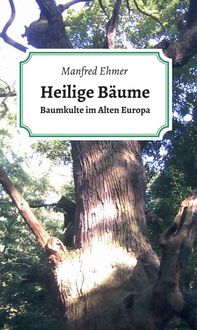 Produktbild: Heilige B&auml;ume