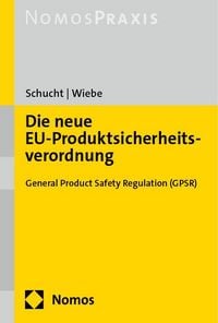 Produktbild: Die neue EU-Produktsicherheitsverordnung