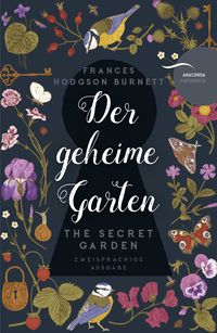 Bild vom Artikel Der geheime Garten / The Secret Garden (deutsch-englisch, zweisprachig) vom Autor Frances Hodgson Burnett