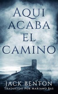 Produktbild: Aqu&iacute; acaba el camino