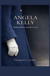 Produktbild: Angela Kelly: Fashion, Power, and the Crown