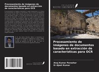 Produktbild: Procesamiento de im&aacute;genes de documentos basado en extracci&oacute;n de caracter&iacute;sticas para OCR