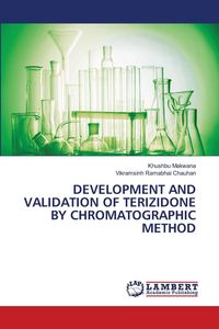 Produktbild: Development and Validation Of Terizidone By Chromatographic Method