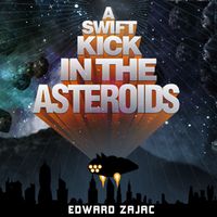 Produktbild: A Swift Kick in the Asteroids
