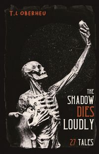 Produktbild: The Shadow Dies Loudly