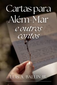 Produktbild: Cartas Para Al&eacute;m-mar E Outros Contos
