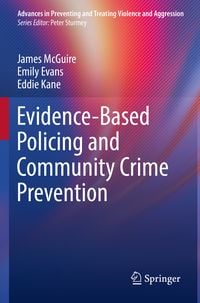 Produktbild: Evidence-Based Policing and Community Crime Prevention