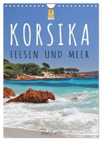 Produktbild: Korsika - Felsen und Meer (Wandkalender 2026 DIN A4 hoch), CALVENDO Monatskalender