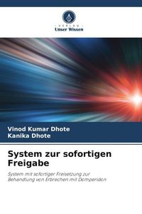 Produktbild: System zur sofortigen Freigabe