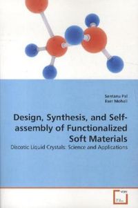 Produktbild: Pal, S: Design, Synthesis, and Self-assembly of Functionaliz
