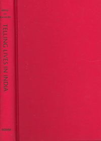 Produktbild: Telling Lives in India: Biography, Autobiography, and Life History