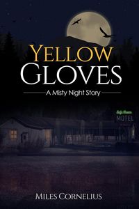 Produktbild: Yellow Gloves: A Misty Night Story