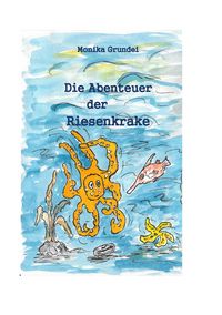 Produktbild: Die Abenteuer der Riesenkrake