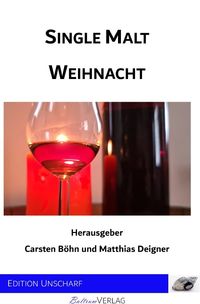 Bild vom Artikel Single Malt Weihnacht vom Autor Matthias Deigner