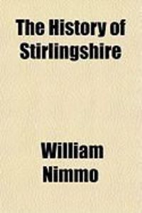 Produktbild: The History of Stirlingshire