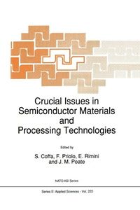 Produktbild: Crucial Issues in Semiconductor Materials and Processing Technologies