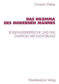 Produktbild: Das Dilemma des modernen Mannes