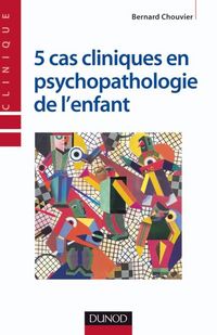 Produktbild: 5 Cas Cliniques en Psychopathologie de l'Enfant