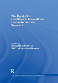Produktbild: The Conduct of Hostilities in International Humanitarian Law, Volume I