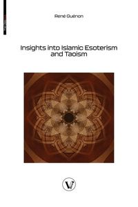 Produktbild: Insights into Islamic Esoterism and Taoism