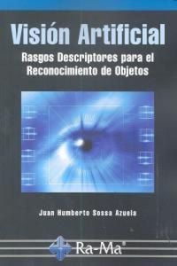 Produktbild: Visi&oacute;n artificial : rasgos descriptores para el reconocimiento de objetos