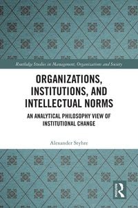 Produktbild: Organizations, Institutions, and Intellectual Norms