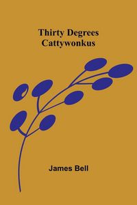 Produktbild: Thirty Degrees Cattywonkus